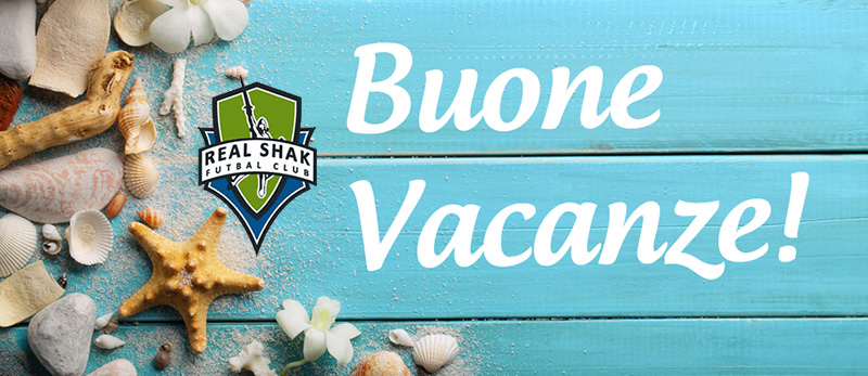 Buone vacanze dalla Real Shak!